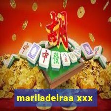 mariladeiraa xxx